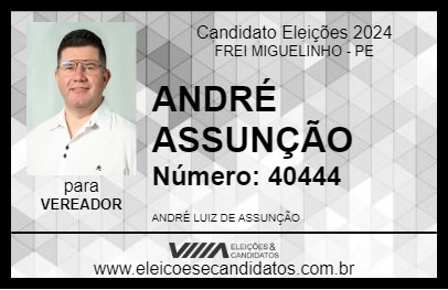 Candidato ANDRÉ ASSUNÇÃO 2024 - FREI MIGUELINHO - Eleições