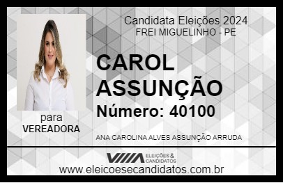 Candidato CAROL ASSUNÇÃO 2024 - FREI MIGUELINHO - Eleições