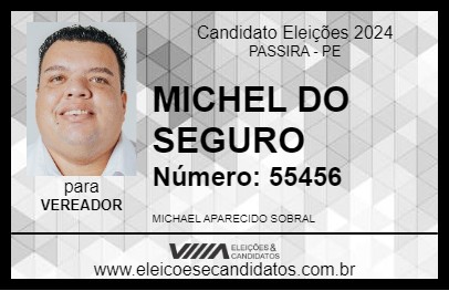 Candidato MICHEL DO SEGURO 2024 - PASSIRA - Eleições