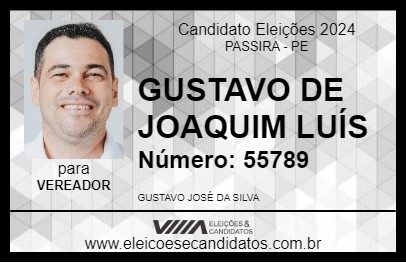 Candidato GUSTAVO DE JOAQUIM LUÍS 2024 - PASSIRA - Eleições