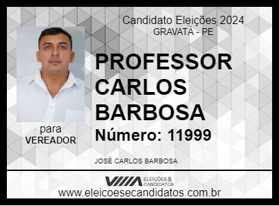 Candidato PROFESSOR CARLOS BARBOSA 2024 - GRAVATÁ - Eleições