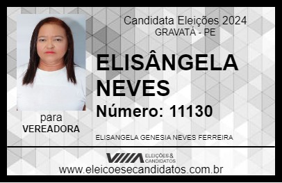 Candidato ELISÂNGELA NEVES 2024 - GRAVATÁ - Eleições