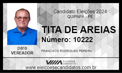 Candidato TITA DE AREIAS 2024 - QUIPAPÁ - Eleições