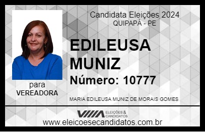 Candidato EDILEUSA MUNIZ 2024 - QUIPAPÁ - Eleições