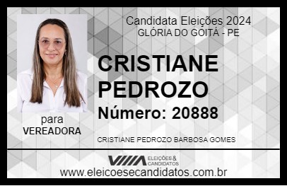 Candidato CRISTIANE PEDROZO 2024 - GLÓRIA DO GOITÁ - Eleições