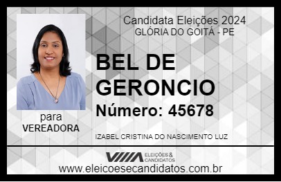 Candidato BEL DE GERONCIO 2024 - GLÓRIA DO GOITÁ - Eleições