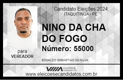 Candidato NINO DA CHÃ DO FOGO 2024 - ITAQUITINGA - Eleições