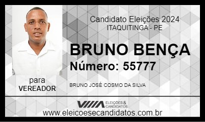 Candidato BRUNO BENÇA 2024 - ITAQUITINGA - Eleições