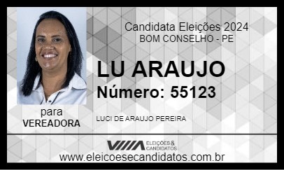 Candidato LU ARAUJO 2024 - BOM CONSELHO - Eleições