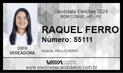 Candidato RAQUEL FERRO 2024 - BOM CONSELHO - Eleições