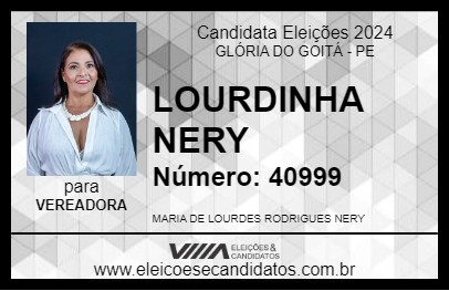 Candidato LOURDINHA  NERY 2024 - GLÓRIA DO GOITÁ - Eleições