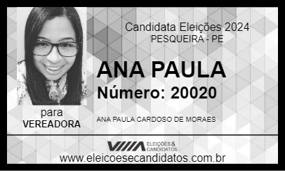 Candidato ANA PAULA 2024 - PESQUEIRA - Eleições