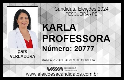 Candidato KARLA PROFESSORA 2024 - PESQUEIRA - Eleições