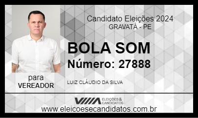 Candidato BOLA SOM 2024 - GRAVATÁ - Eleições