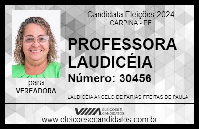 Candidato PROFESSORA LAUDICÉIA 2024 - CARPINA - Eleições