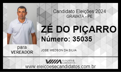 Candidato ZÉ DO PIÇARRO 2024 - GRAVATÁ - Eleições