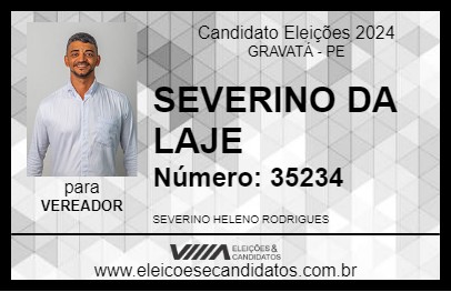 Candidato SEVERINO DA LAJE 2024 - GRAVATÁ - Eleições