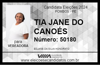 Candidato TIA JANE DO CANOÉS 2024 - POMBOS - Eleições