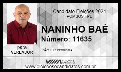 Candidato NANINHO BAÉ 2024 - POMBOS - Eleições