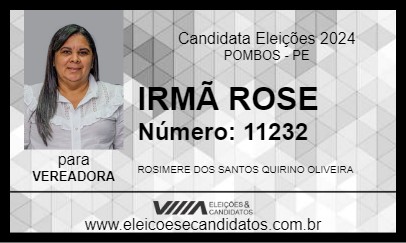 Candidato IRMÃ ROSE 2024 - POMBOS - Eleições