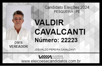 Candidato VALDIR CAVALCANTI 2024 - PESQUEIRA - Eleições