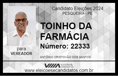 Candidato TOINHO DA FARMÁCIA 2024 - PESQUEIRA - Eleições