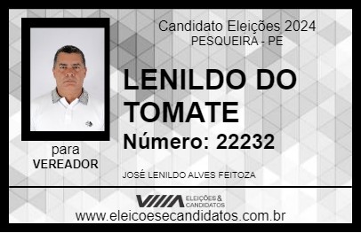 Candidato LENILDO DO TOMATE 2024 - PESQUEIRA - Eleições