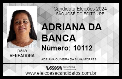 Candidato ADRIANA DA BANCA 2024 - SÃO JOSÉ DO EGITO - Eleições