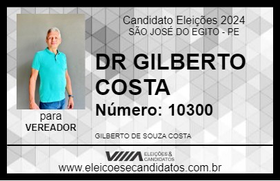 Candidato DR GILBERTO COSTA 2024 - SÃO JOSÉ DO EGITO - Eleições