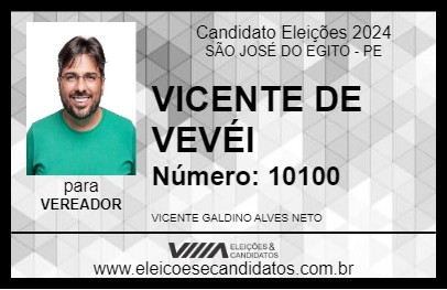 Candidato VICENTE DE VEVÉI 2024 - SÃO JOSÉ DO EGITO - Eleições