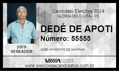 Candidato DEDÉ DE APOTI 2024 - GLÓRIA DO GOITÁ - Eleições