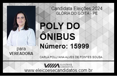 Candidato POLY  DO ÔNIBUS 2024 - GLÓRIA DO GOITÁ - Eleições