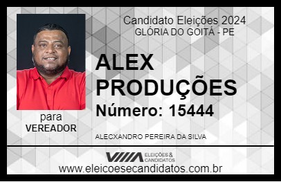 Candidato ALEX PRODUÇÕES 2024 - GLÓRIA DO GOITÁ - Eleições