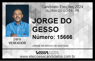 Candidato JORGE DO GESSO 2024 - GLÓRIA DO GOITÁ - Eleições