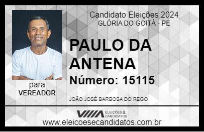 Candidato PAULO DA ANTENA 2024 - GLÓRIA DO GOITÁ - Eleições