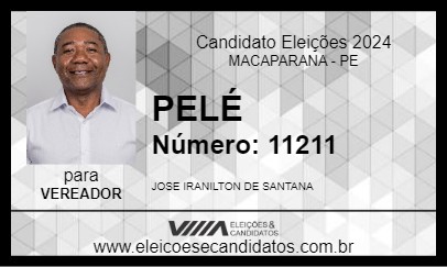 Candidato PELÉ 2024 - MACAPARANA - Eleições