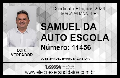 Candidato SAMUEL DA AUTO ESCOLA 2024 - MACAPARANA - Eleições