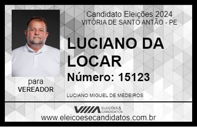 Candidato LUCIANO DA LOCAR 2024 - VITÓRIA DE SANTO ANTÃO - Eleições