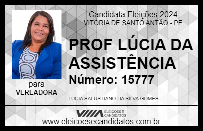 Candidato PROF LÚCIA DA ASSISTÊNCIA 2024 - VITÓRIA DE SANTO ANTÃO - Eleições