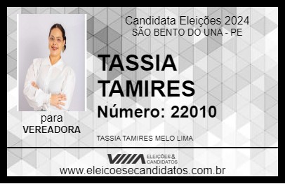 Candidato TASSIA TAMIRES 2024 - SÃO BENTO DO UNA - Eleições