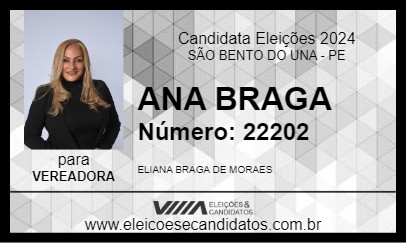 Candidato ANA BRAGA 2024 - SÃO BENTO DO UNA - Eleições