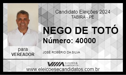 Candidato NEGO DE TOTÓ 2024 - TABIRA - Eleições