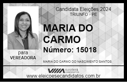 Candidato MARIA DO CARMO 2024 - TRIUNFO - Eleições