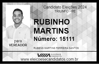 Candidato RUBINHO MARTINS 2024 - TRIUNFO - Eleições