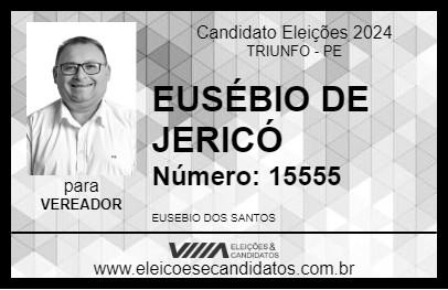 Candidato EUSÉBIO DE JERICÓ 2024 - TRIUNFO - Eleições