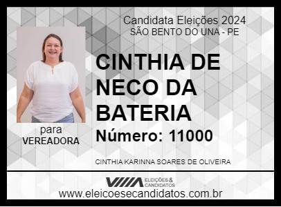 Candidato CINTHIA DE NECO DA BATERIA 2024 - SÃO BENTO DO UNA - Eleições