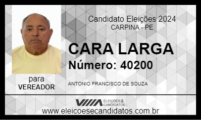 Candidato CARA LARGA 2024 - CARPINA - Eleições