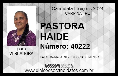 Candidato PASTORA HAIDE 2024 - CARPINA - Eleições