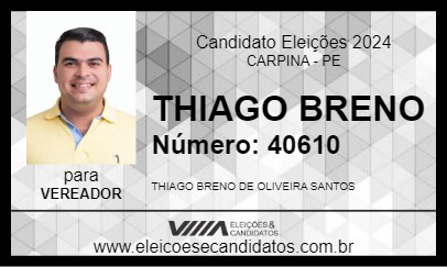 Candidato THIAGO BRENO 2024 - CARPINA - Eleições