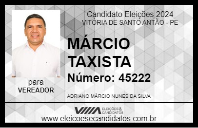 Candidato MÁRCIO TAXISTA 2024 - VITÓRIA DE SANTO ANTÃO - Eleições